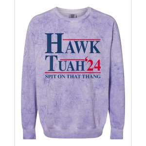 Hawk Tuah 24 Spit On That Thang Colorblast Crewneck Sweatshirt