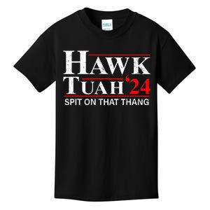 Hawk Tuah 24 Spit On That Thang Funny Presidential Candidate Kids T-Shirt