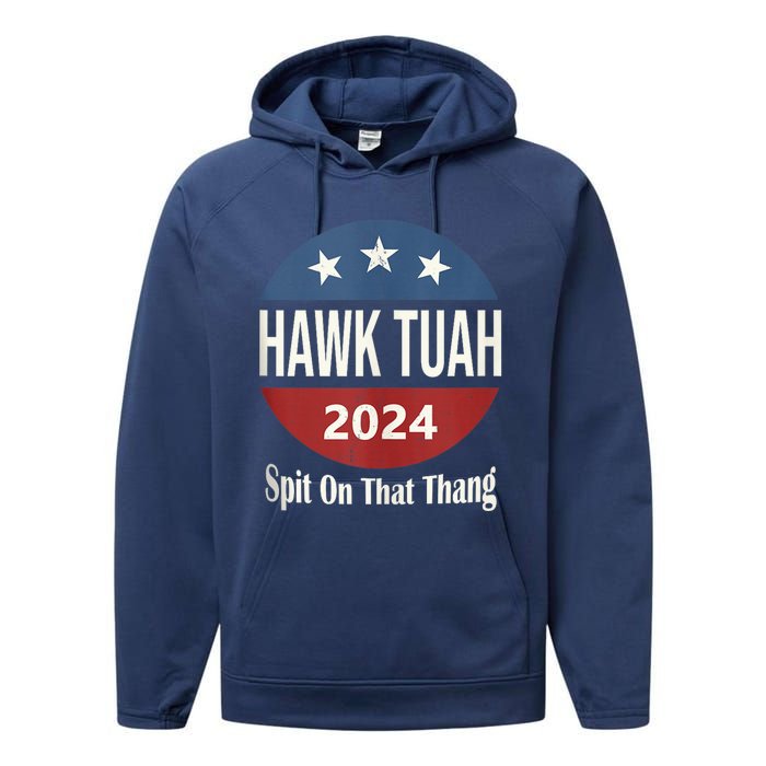 Hawk Tuah 24 Spit On That Thang Performance Fleece Hoodie