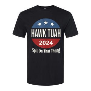 Hawk Tuah 24 Spit On That Thang Softstyle CVC T-Shirt