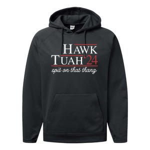 Hawk Tuah 24 Spit On That Thang Performance Fleece Hoodie