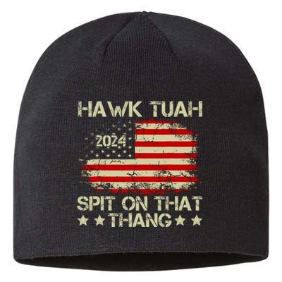 Hawk Tuah 24 Spit On That Thang Funny Quote Sustainable Beanie