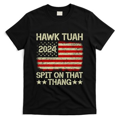 Hawk Tuah 24 Spit On That Thang T-Shirt