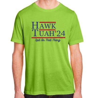 Hawk Tuah 24 Spit On That Thang Adult ChromaSoft Performance T-Shirt