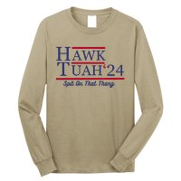 Hawk Tuah 24 Spit On That Thang Long Sleeve Shirt