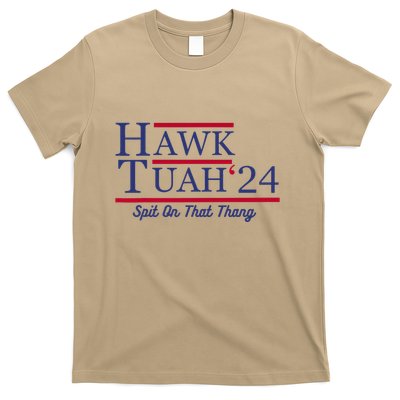 Hawk Tuah 24 Spit On That Thang T-Shirt