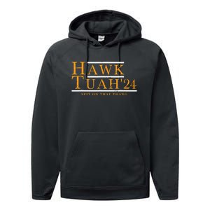 Hawk Tuah 24 Spit On That Thang Performance Fleece Hoodie