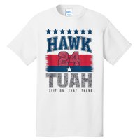 Hawk Tauh 24 Spit On That Thang Usa American Flag Meme Quote Tall T-Shirt