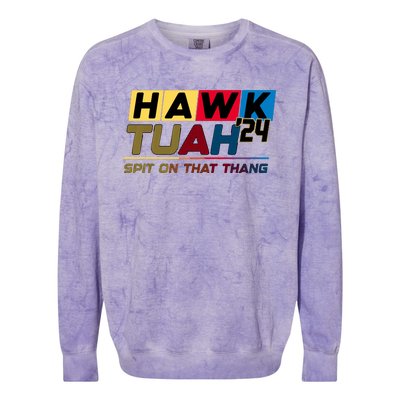 Hawk Tuah 24 Spit On That Thang Funny Saying Colorblast Crewneck Sweatshirt