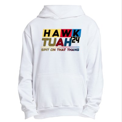 Hawk Tuah 24 Spit On That Thang Funny Saying Urban Pullover Hoodie