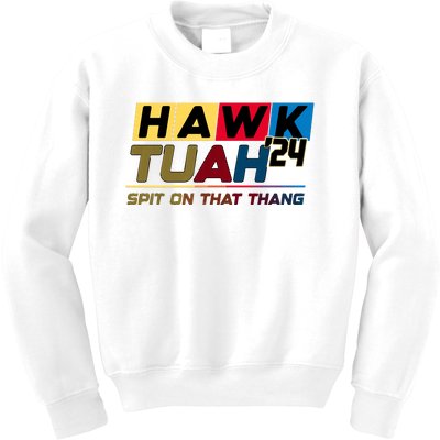 Hawk Tuah 24 Spit On That Thang Funny Saying Kids Sweatshirt