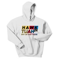 Hawk Tuah 24 Spit On That Thang Funny Saying Kids Hoodie