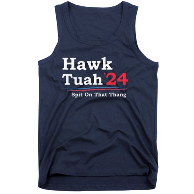 Hawk Tuah 2024 Spit On That Thang Viral Tank Top