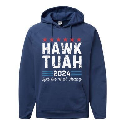 Hawk Tuah 24 Spit On That Thang Performance Fleece Hoodie