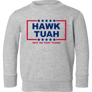 Hawk Tuah 24 Funny Spit On That Thang Utah Girl Toddler Sweatshirt