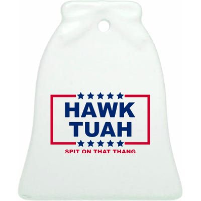 Hawk Tuah 24 Funny Spit On That Thang Utah Girl Ceramic Bell Ornament