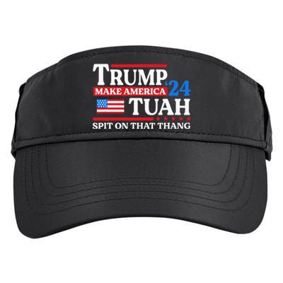 Hawk Tush 24 Funny Trump 2024 Flag Maga Spit On That Thing Adult Drive Performance Visor