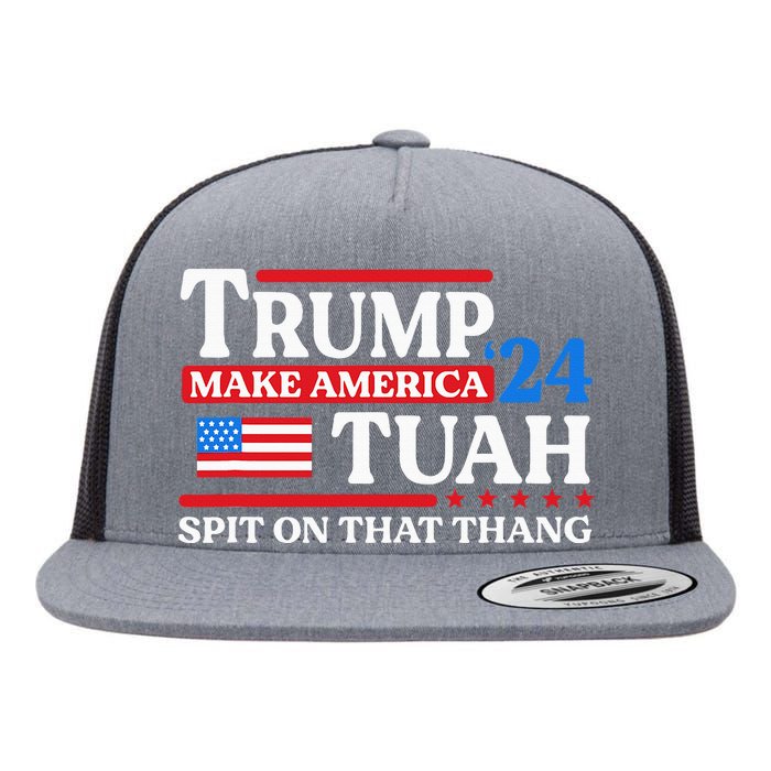 Hawk Tush 24 Funny Trump 2024 Flag Maga Spit On That Thing Flat Bill Trucker Hat