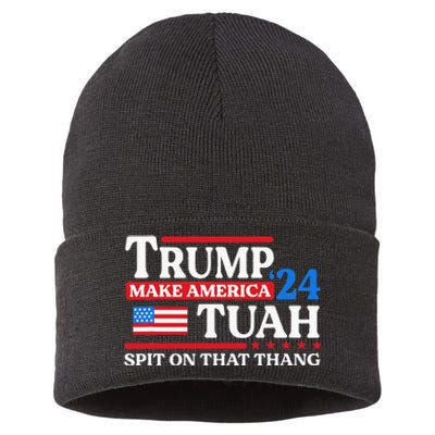 Hawk Tush 24 Funny Trump 2024 Flag Maga Spit On That Thing Sustainable Knit Beanie