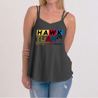 Hawk Tuah 24 Spit On That Thang Funny Saying Women's Strappy Tank