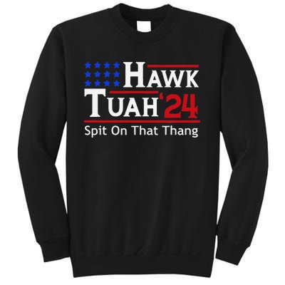 Hawk Tuah 24 Viral Humor For Election Season Sweatshirt