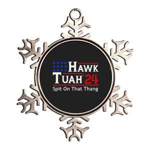 Hawk Tuah 24 Viral Humor For Election Season Metallic Star Ornament