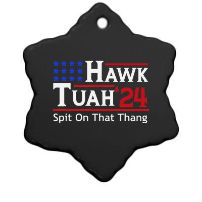 Hawk Tuah 24 Viral Humor For Election Season Ceramic Star Ornament