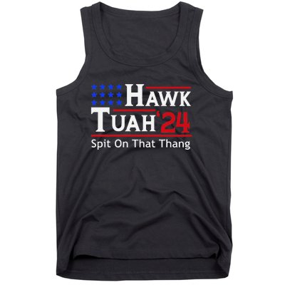 Hawk Tuah 24 Viral Humor For Election Season Tank Top