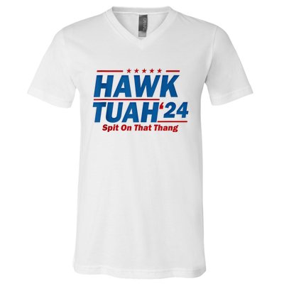 Hawk Tuah 24 Spit On That Thang V-Neck T-Shirt