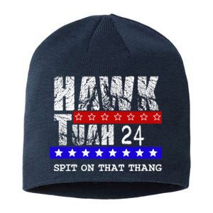 Hawk Tuah 24 Spit On That Thang Sustainable Beanie