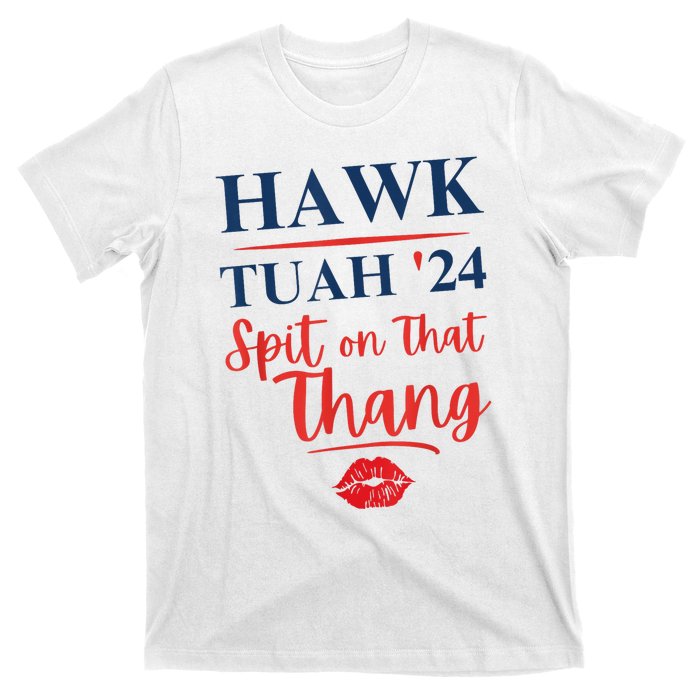 Hawk Tuah 24 Spit On That Thang Red Lips T-Shirt