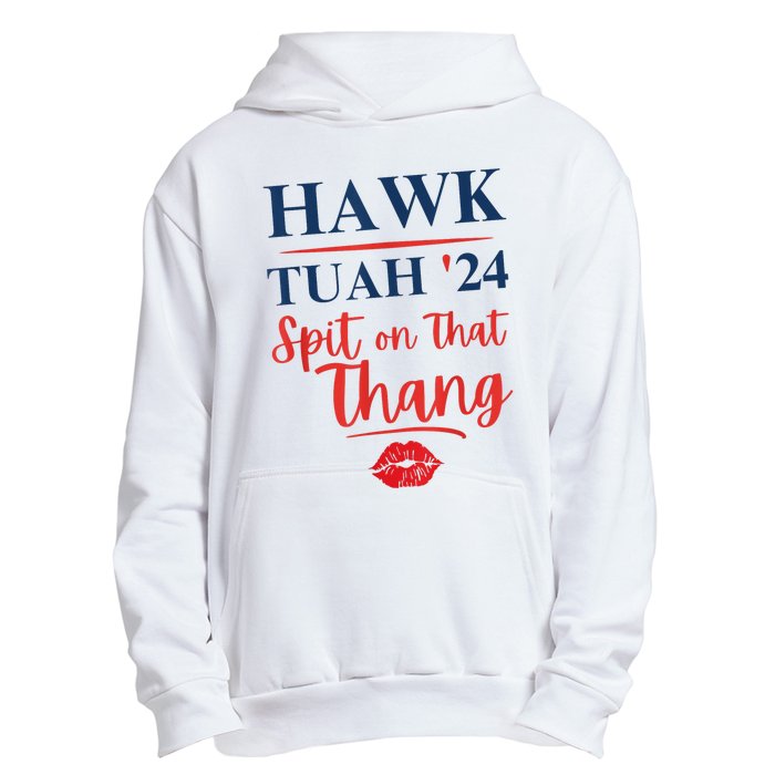 Hawk Tuah 24 Spit On That Thang Red Lips Urban Pullover Hoodie