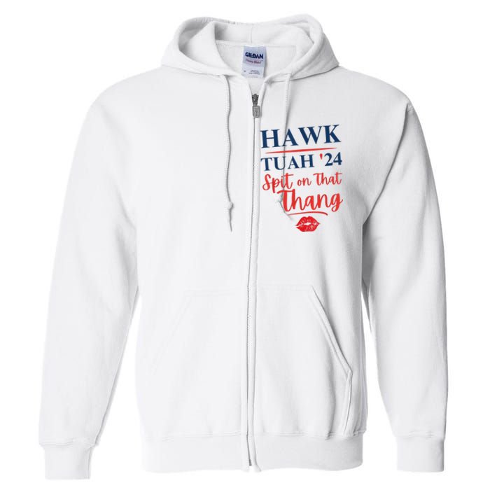 Hawk Tuah 24 Spit On That Thang Red Lips Full Zip Hoodie