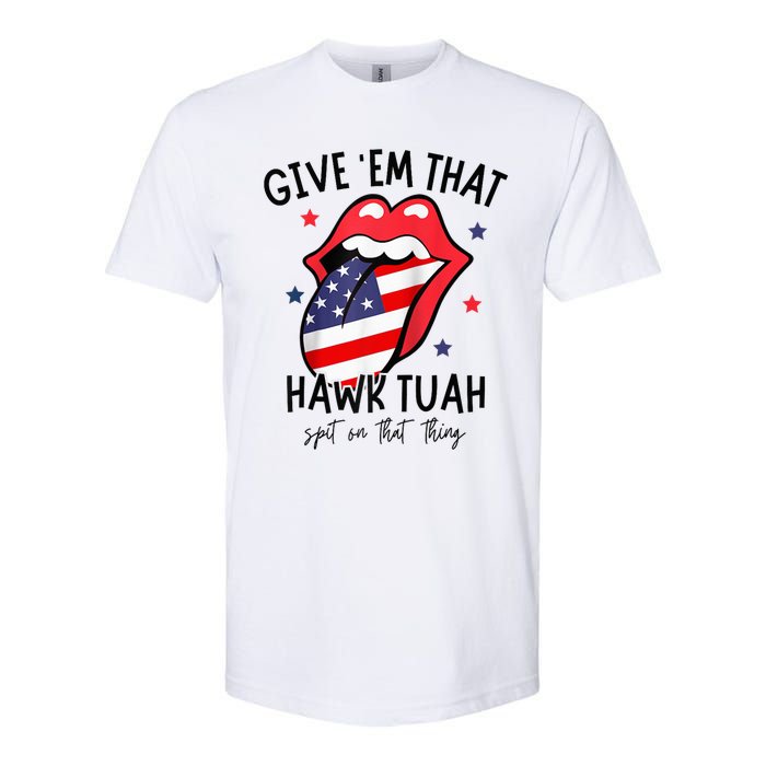 Hawk Tuah 24 Spit On That Thang Tees Hb Hawk Tuah Spit On That Thang Softstyle CVC T-Shirt