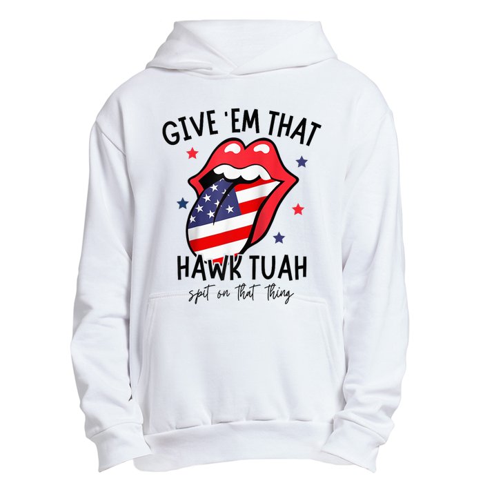 Hawk Tuah 24 Spit On That Thang Tees Hb Hawk Tuah Spit On That Thang Urban Pullover Hoodie