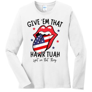 Hawk Tuah 24 Spit On That Thang Tees Hb Hawk Tuah Spit On That Thang Ladies Long Sleeve Shirt