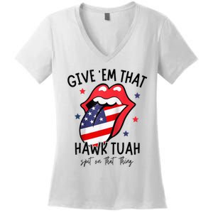 Hawk Tuah 24 Spit On That Thang Tees Hb Hawk Tuah Spit On That Thang Women's V-Neck T-Shirt