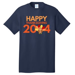 Happy Thanksgiving 2024 Funny Turkey Day Fall Tall T-Shirt