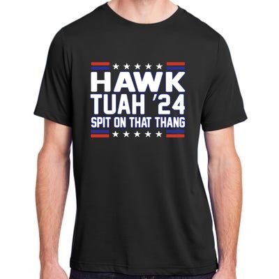 Hawk Tuah 2024 Spit On That Thang Hawk Tuah Girl Adult ChromaSoft Performance T-Shirt