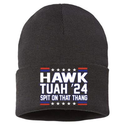 Hawk Tuah 2024 Spit On That Thang Hawk Tuah Girl Sustainable Knit Beanie