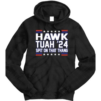 Hawk Tuah 2024 Spit On That Thang Hawk Tuah Girl Tie Dye Hoodie