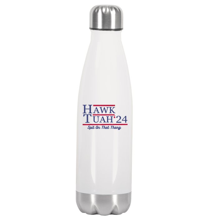 Hawk Tuah 24 Spit On That Thang Gift Stainless Steel Insulated Water Bottle