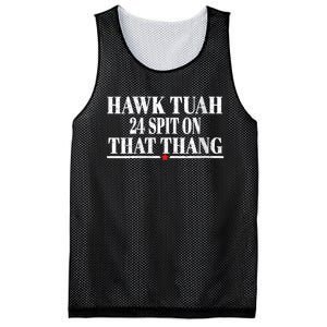 Hawk Tuah 24 Spit On That Thang Mesh Reversible Basketball Jersey Tank