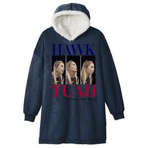 Hawk Tuah 24 Spit On That Thang Hooded Wearable Blanket