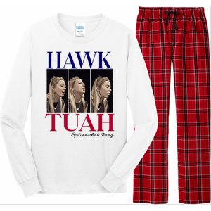 Hawk Tuah 24 Spit On That Thang Long Sleeve Pajama Set