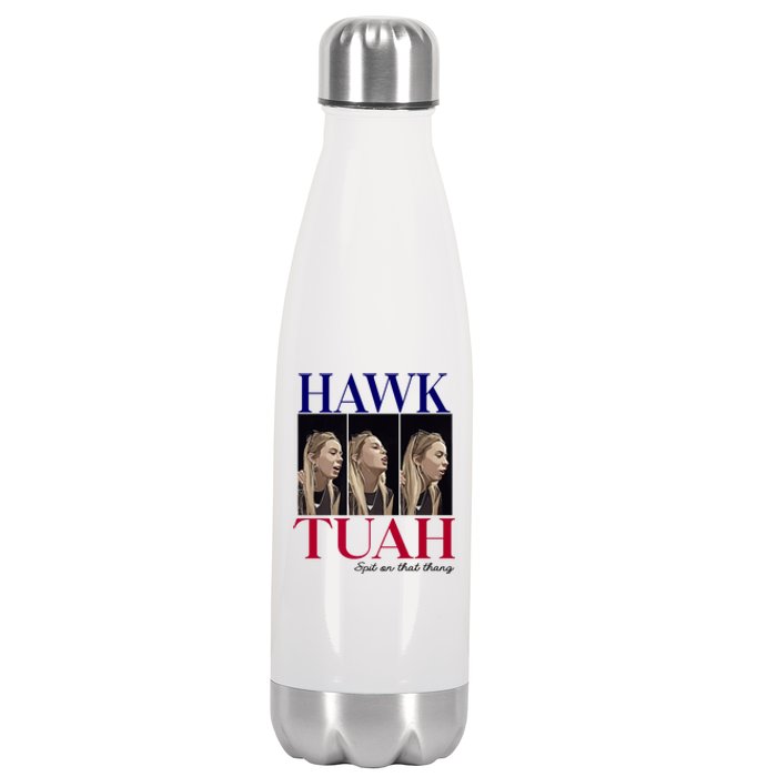 Hawk Tuah 24 Spit On That Thang Stainless Steel Insulated Water Bottle