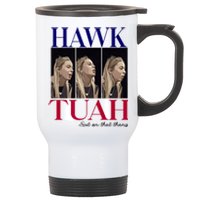 Hawk Tuah 24 Spit On That Thang Stainless Steel Travel Mug