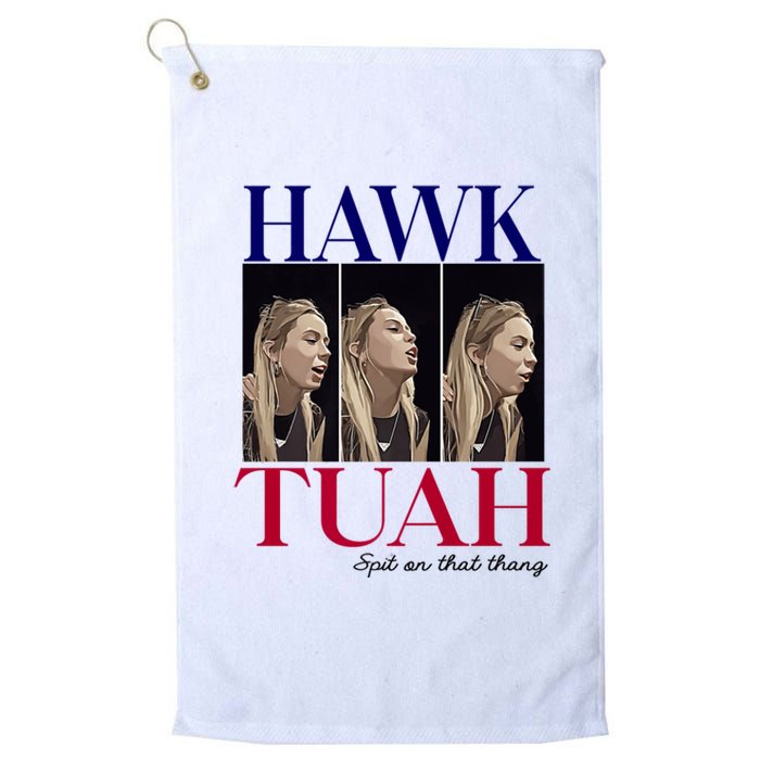 Hawk Tuah 24 Spit On That Thang Platinum Collection Golf Towel