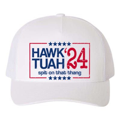 Hawk Tuah 24 Spit On That Thang Yupoong Adult 5-Panel Trucker Hat