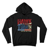 Hawk Tuah 24 Spit On That Thang Hawk Tuah 2024 Funny Viral Design Hoodie